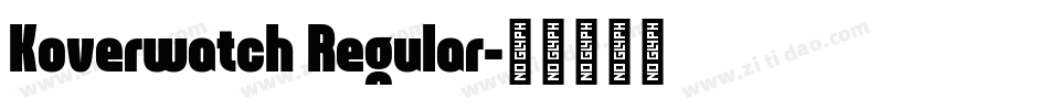 Koverwatch Regular字体转换
